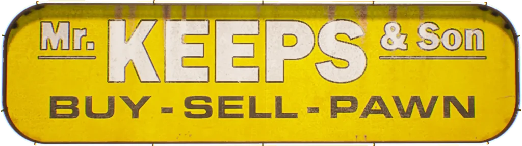 Mr. Keeps & Son — Buy-Sell-Pawn
