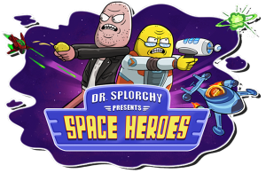 Dr Splorchy Presents Space Heroes